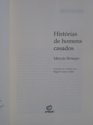 Histórias de Homens Casados de Marcelo Birmajer - 1ª Edição