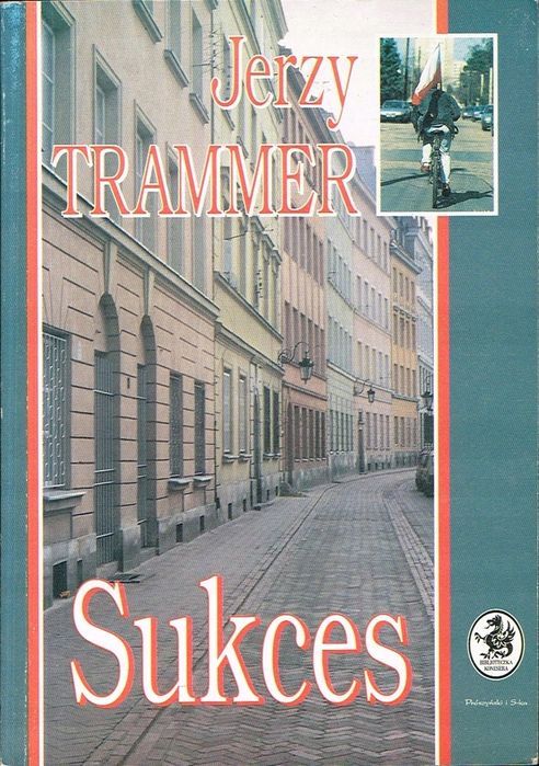 Sukces Jerzy Trammer