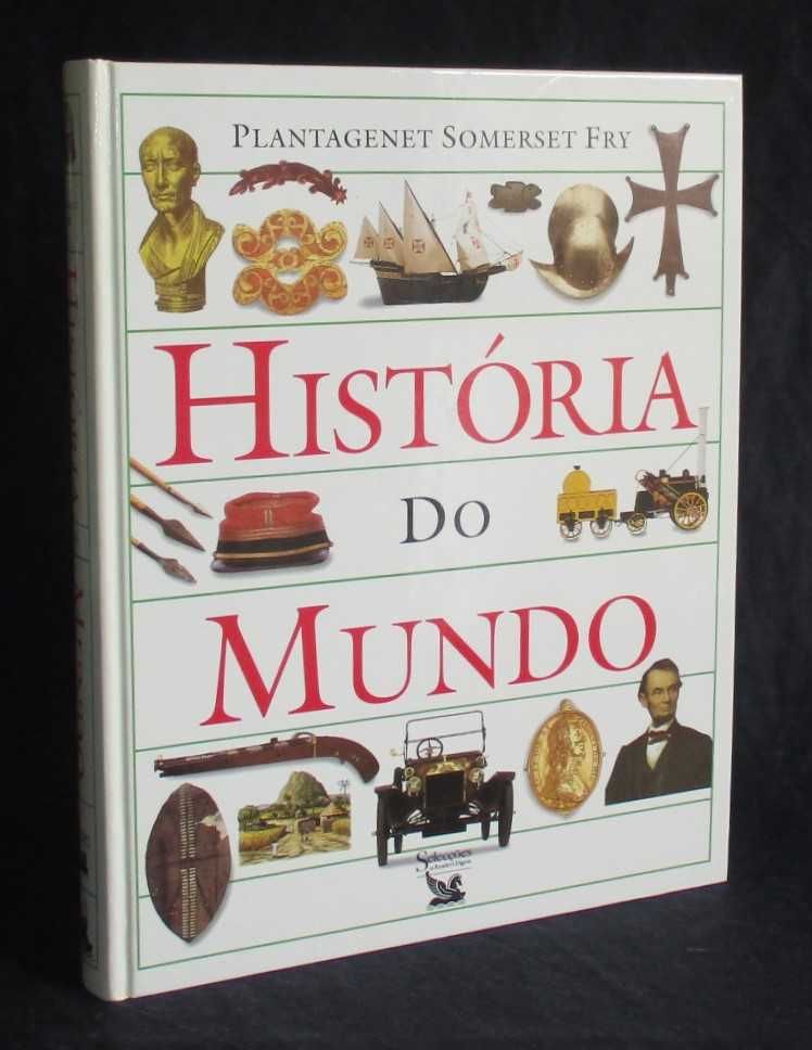 Livro História do Mundo Plantagenet Somerset Fry