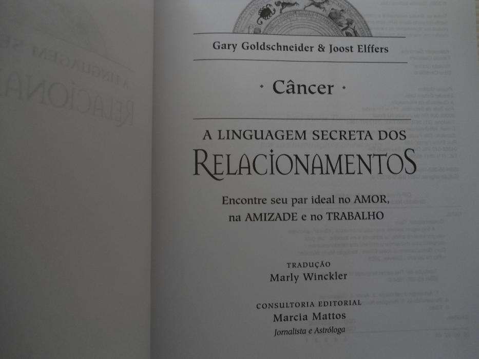A Linguagem Secreta dos Relacionamentos-Gary Goldsschneidere e outro