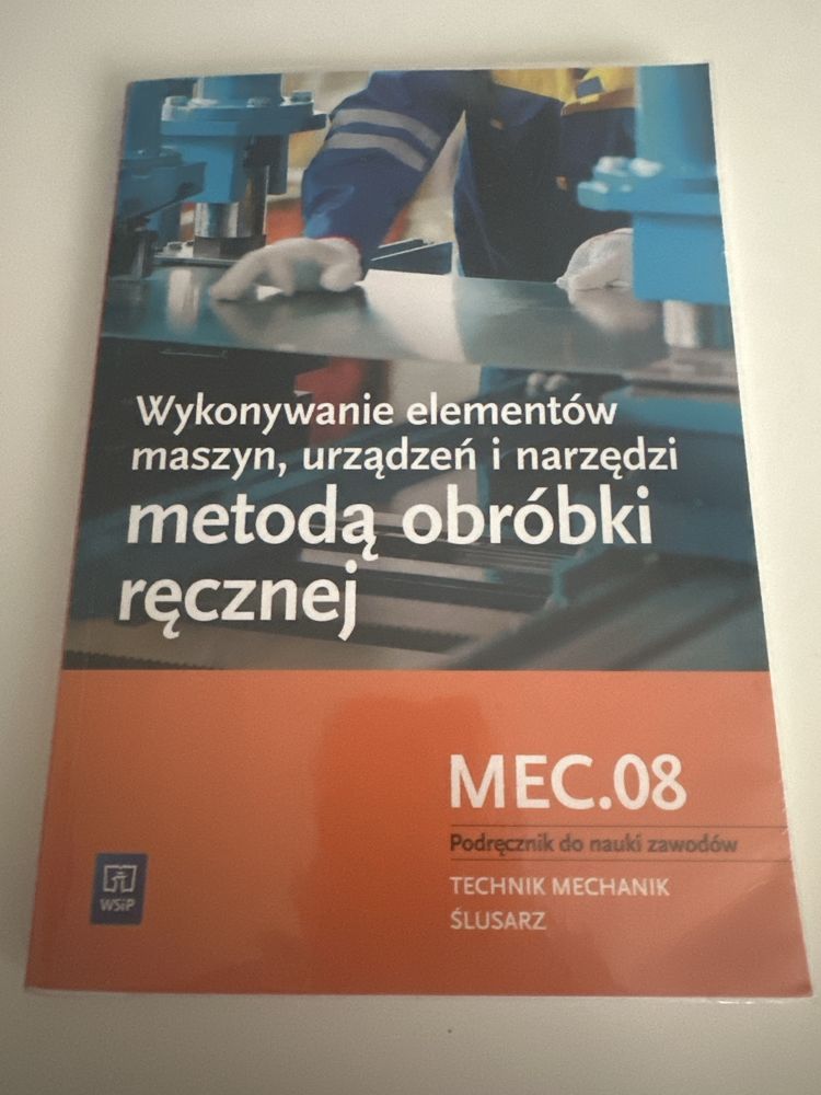 Wykonywanie elementów maszyn,urzadzen i narzedzi metoda obróbki reczne