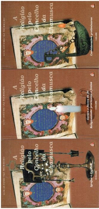 2535 A Religião pelo Concelho da Chamusca -3 Vols por Luís António Va