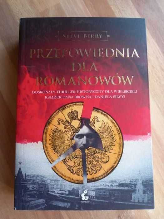 Steve Berry Przepowiednia dla Romanowów nowa