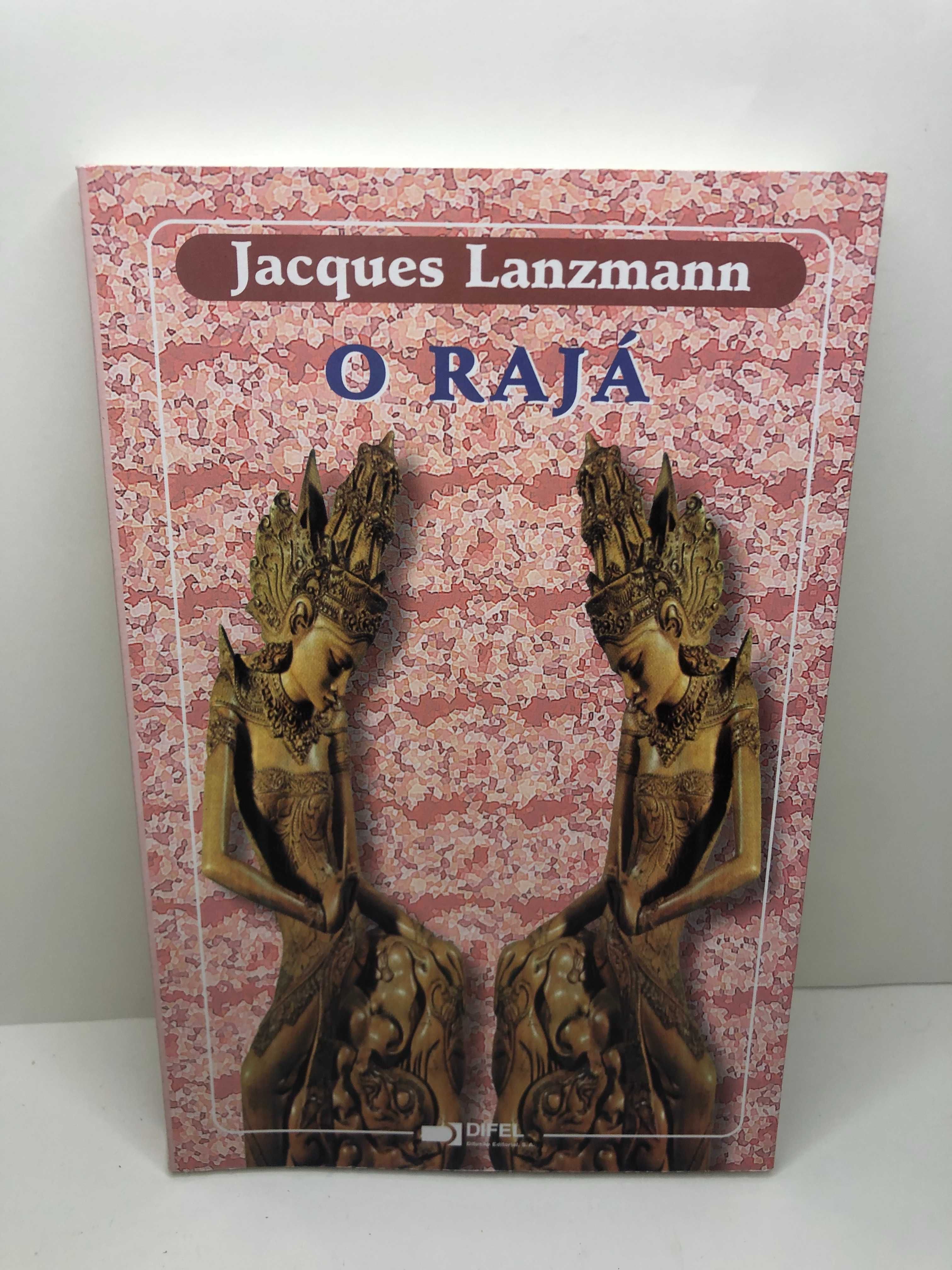 O Rajá - Jacques Lanzmann