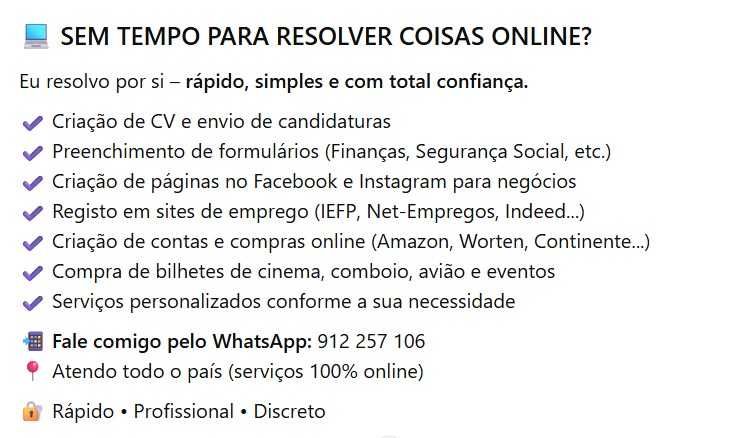 Sem tempo para resolver tudo sozinho (a)? Resolvo por si!