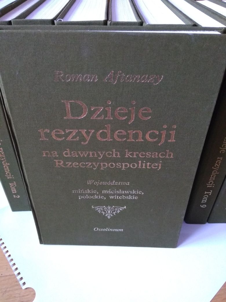 Dzieje rezydencji na dawnych kresach Rzeczypospolitej .11 tomów