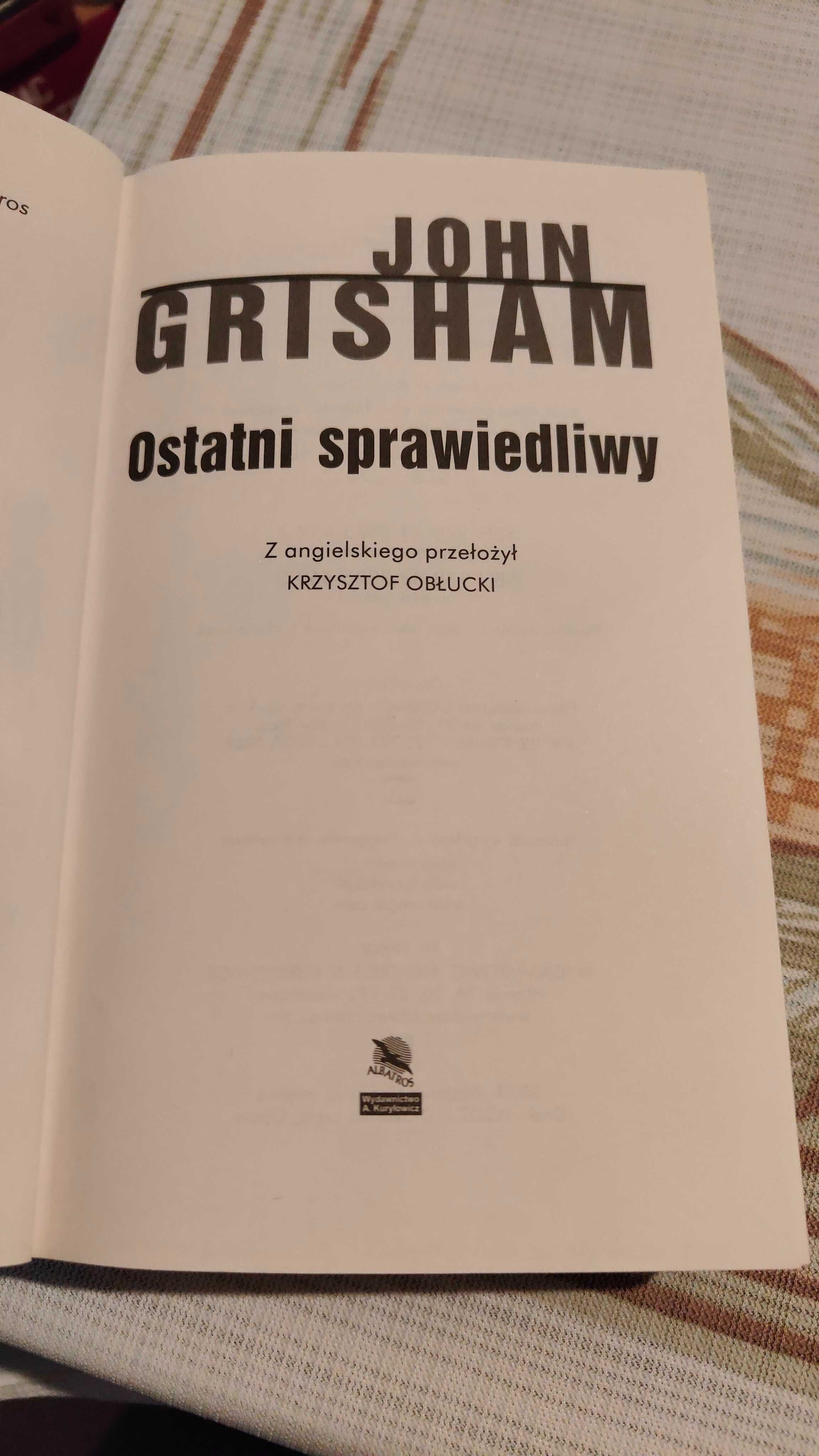 Ostatni sprawiedliwy John Grisham