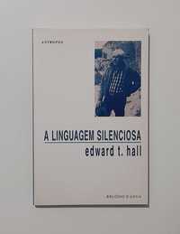 A Linguagem Silenciosa - Edward T. Hall