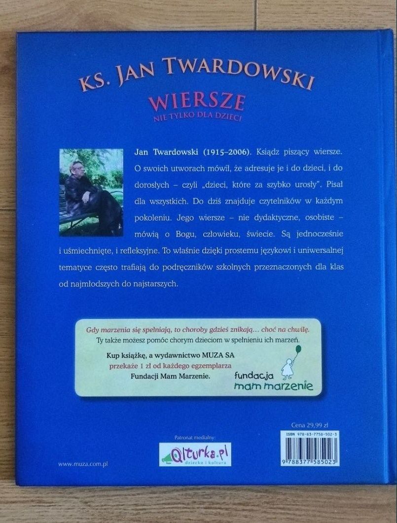 Ks. Jan Twardowski Wiersze nie tylko dla dzieci i Dzieciom Opowiadania