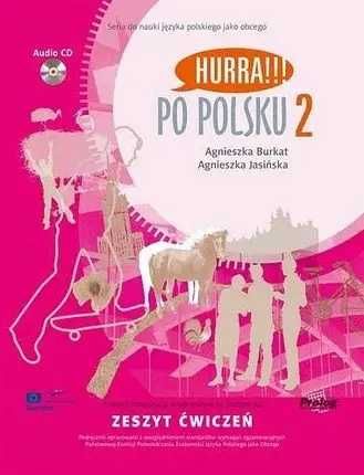 Hurra!!! Po Polsku 2 - Zeszyt cwiczen