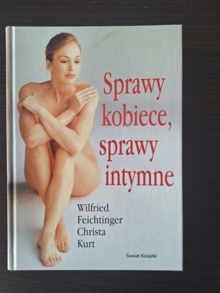 Książka " Sprawy kobiece, sprawy intymne"