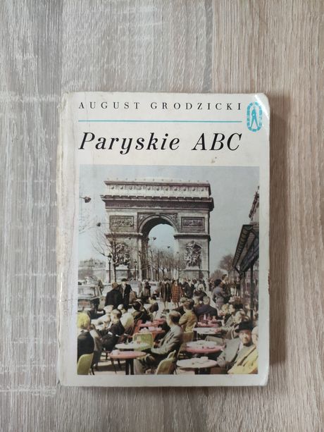 Książka o Francji* Paryskie abc Grodzicki
