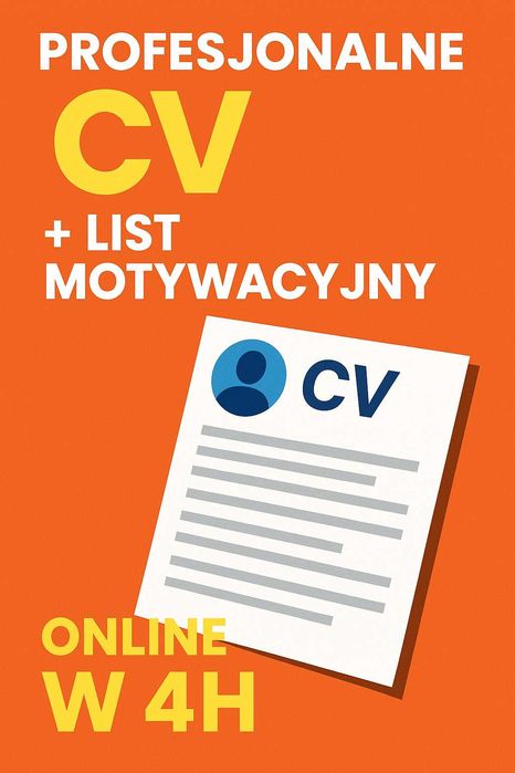 Profesjonalne CV i list motywacyjny – online, w 4h!