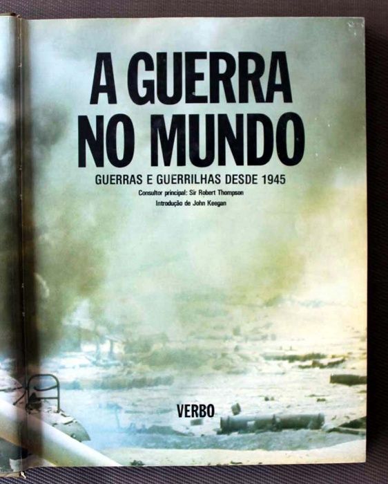 Livro A Guerra no Mundo - guerras e guerrilhas desde 1945