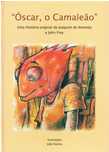 13575

Óscar, o Camaleão
de Joaquim de Almeida e John Frey