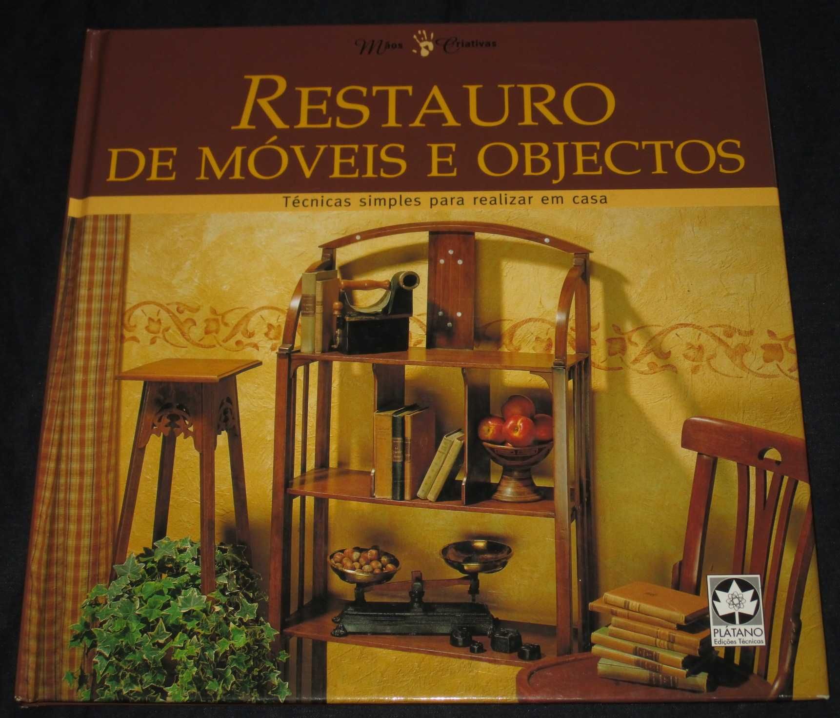 Livro Restauro de Móveis e Objectos Técnicas simples