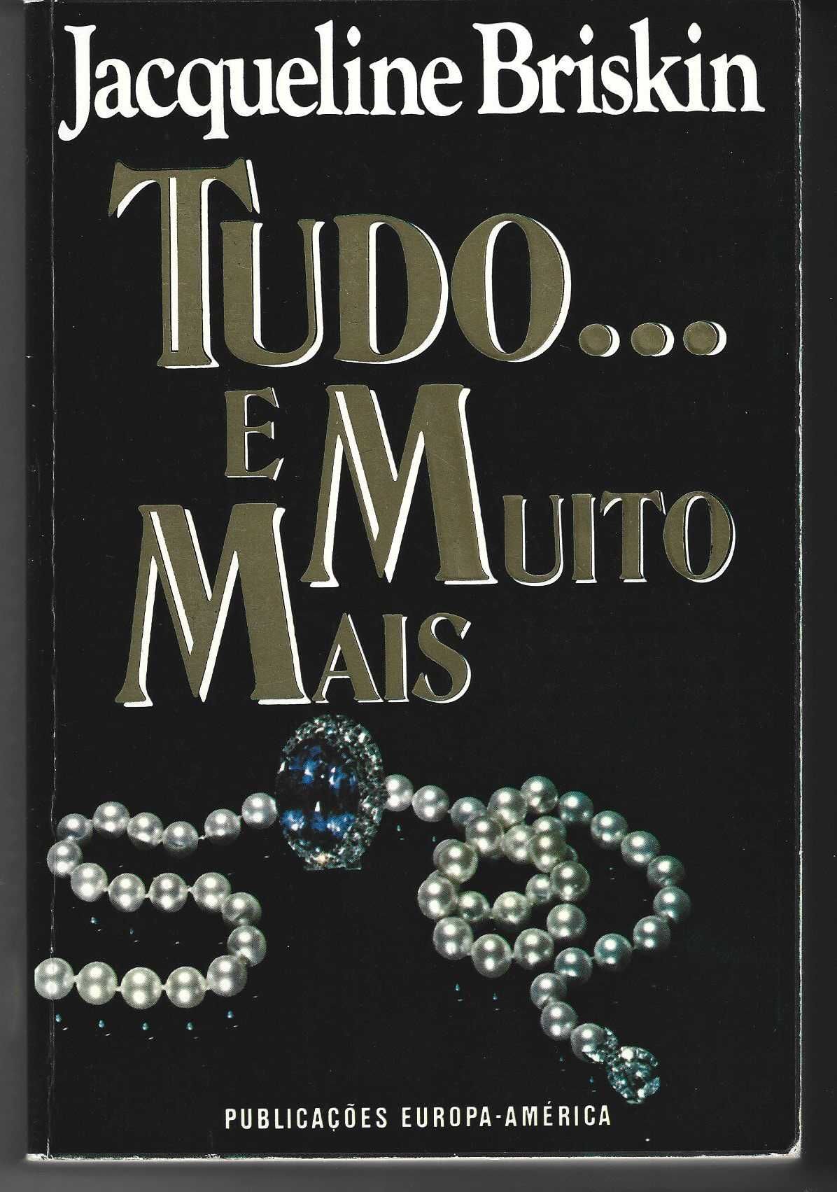 Tudo e Muito Mais, de Jacqueline Briskin