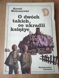 K.Makuszyński ,,O dwóch takich, co ukradli księżyc " 1982