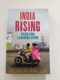 Książka po angielsku. "India Rising" Oliver Balch