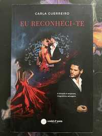 Livro “Eu reconheci-te” Carla Guerreiro