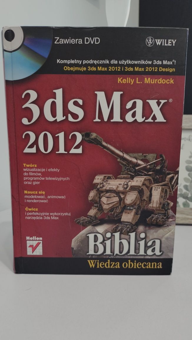 3ds Max 2012. Bibila. - Kelly L. Murdock