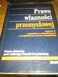 Prawo własności przemysłowej , pod redakcją Urszuli Prominśkiej