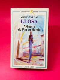 A Guerra do Fim do Mundo - Mario Vargas Llosa