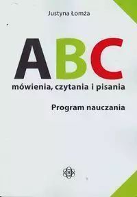Abc Mówienia Czytania I Pisania Program Nauczania Harmonia