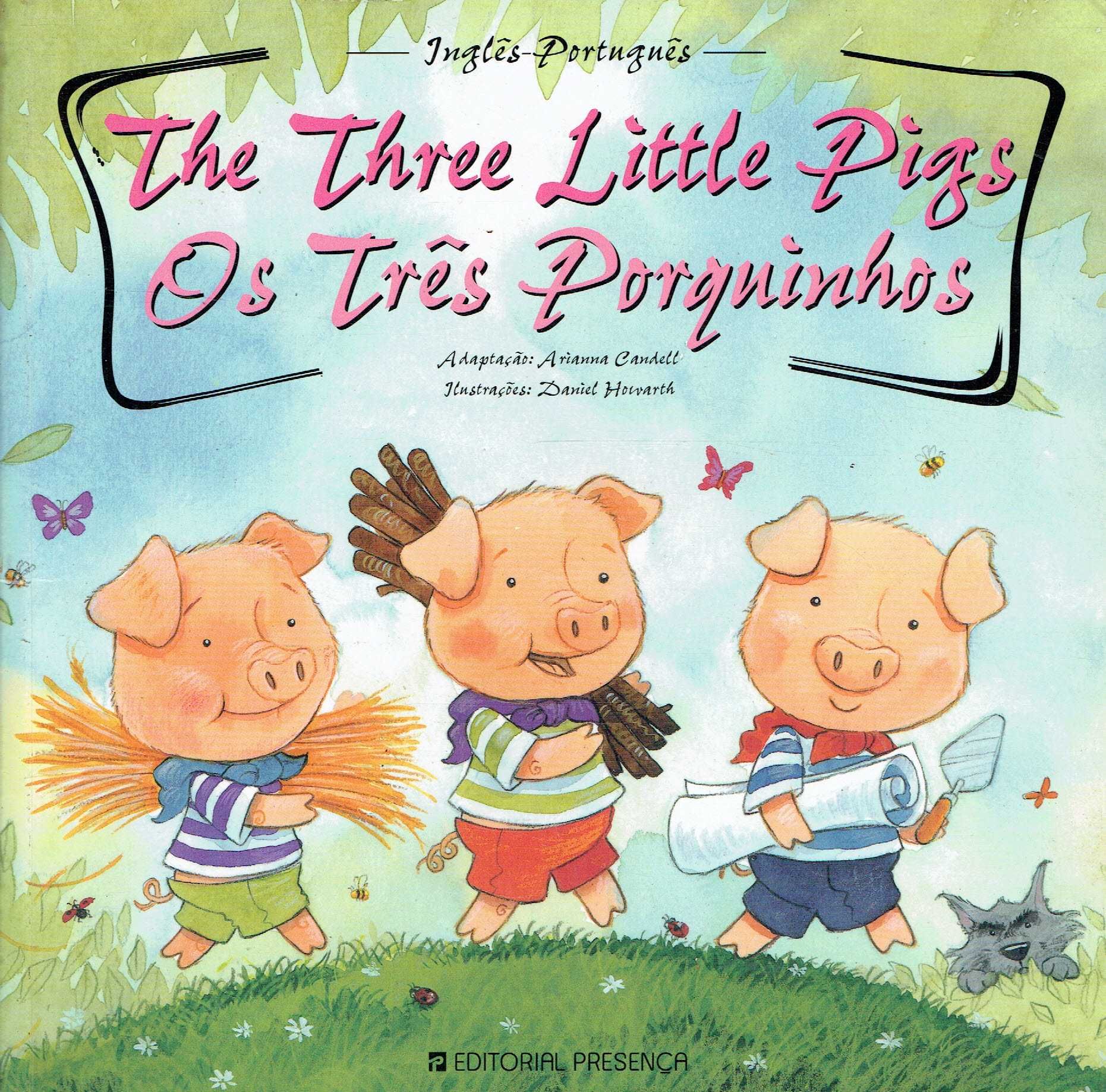 14454

The Three Little Pigs / Os Três Porquinhos