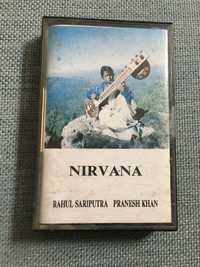 kaseta magnetofonowa Nirvana Rhaul Sariputra Pranesh Khan