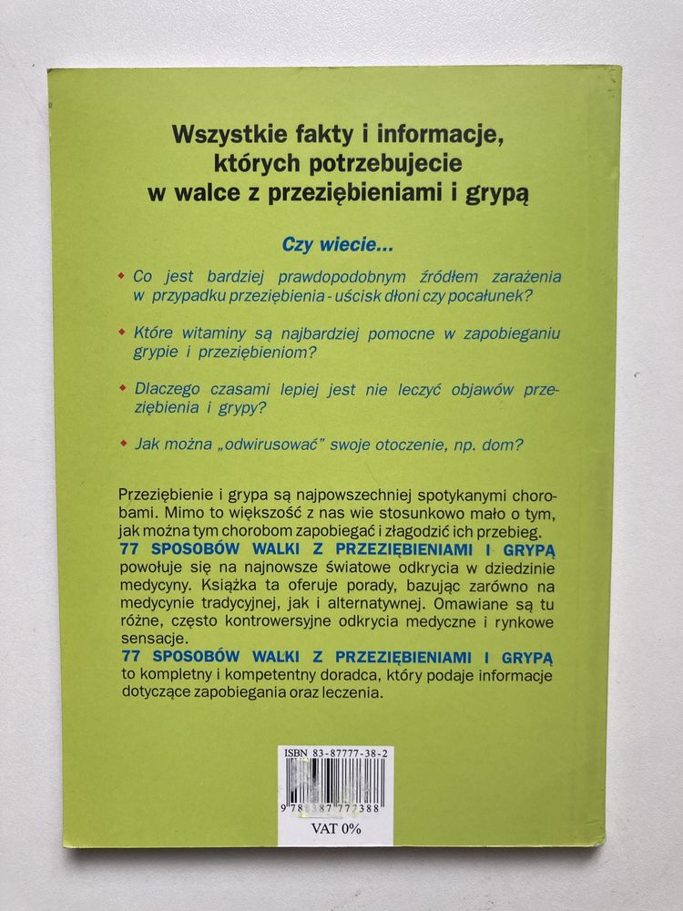 77 sposobów walki z przeziębieniami i grypą