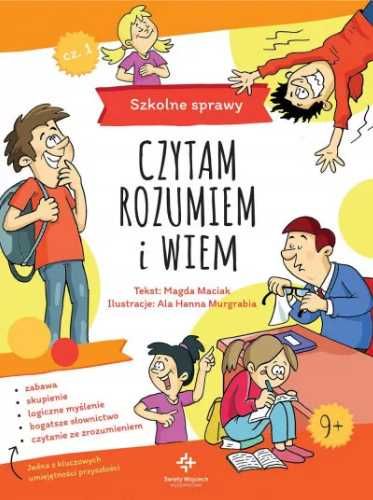 Czytam, rozumiem i wiem. Szkolne sprawy - Magdalena Maciak