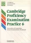 Cambridge Proficiency Examination Practice 6 Student's book