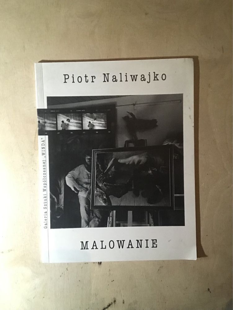 Piotr Naliwajko Malowanie malarstwo sztuka