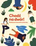 Chodź na dwór!. Kropka