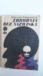 Zbrodnia bez nazwiska. D. Majewska. 1973