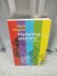 Marketing szeptany - Mark Hughes