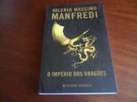 "O Império dos Dragões" de Valerio Massimo Manfredi - 1ª Edição 2009