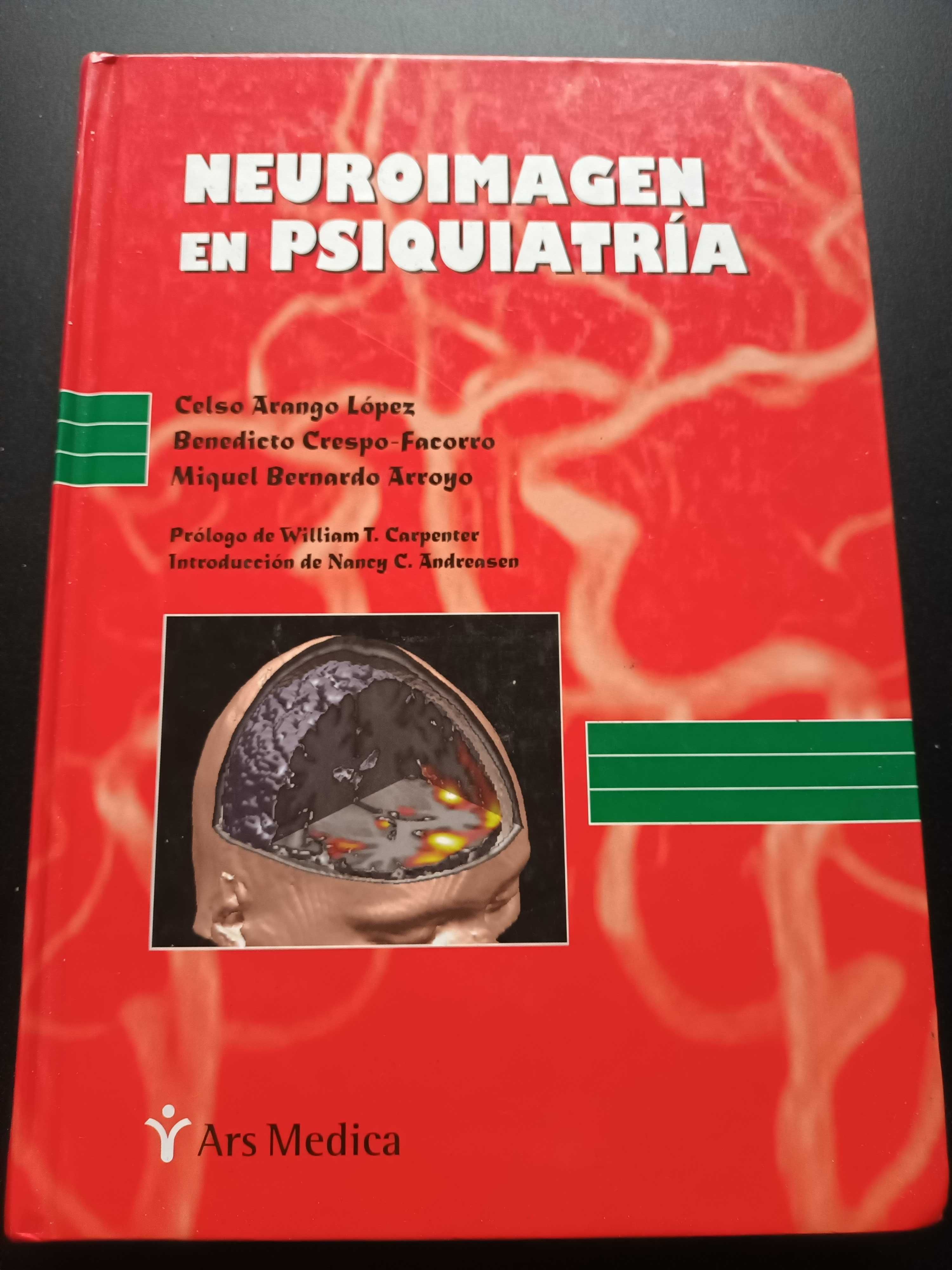 "Neuroimagen en Psiquiatría" por López, Crespo-Facorro e Arroyo