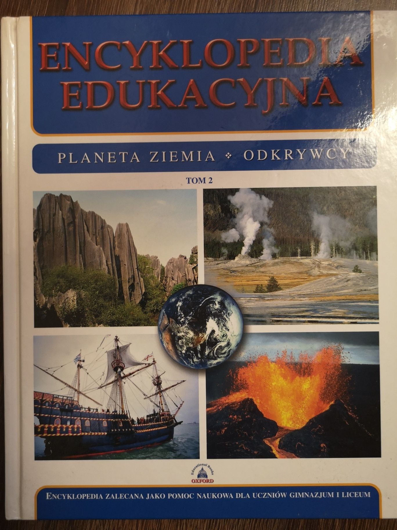 Encyklopedia edukacyjna planeta ziemia odkrywcy tom 2