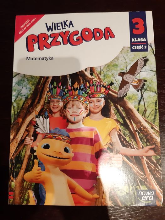 Wielka Przygoda Podręcznik Matematyka kl. 3 cz. 2 Nowa Era