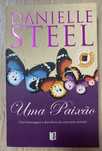 Livro - Uma Paixão- Danielle Steel