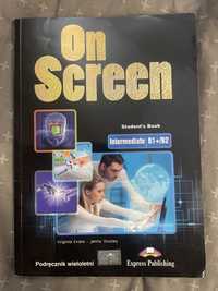 Podręcznik On Screen do jezyka angielskiego poziom B1+/B2