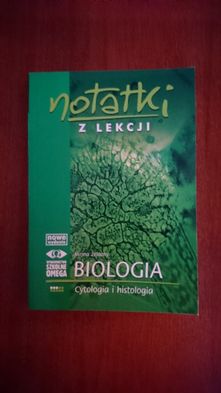 Notatki z lekcji biologia OMEGA cytologia i histologia, CZYSTE !!!