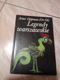 Artur Oppman Legendy Warszawskie