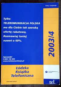 Łódzka Książka Telefoniczna 2003 firmy i instytucje