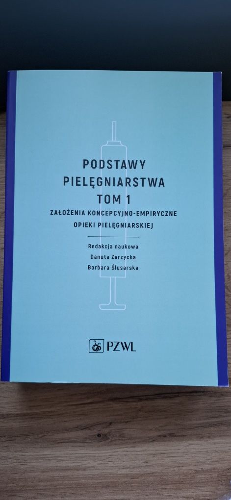 Podstawy Pielęgniarstwa tom 1