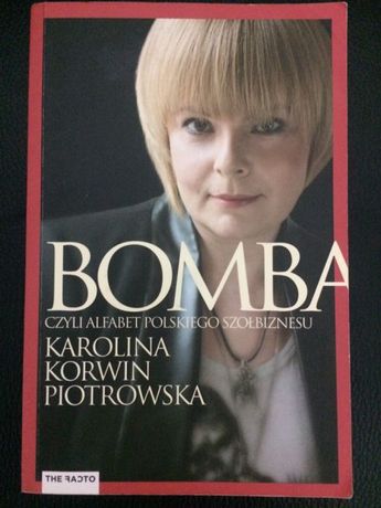 Książka BOMBA Karolina Korwin Piotrowska