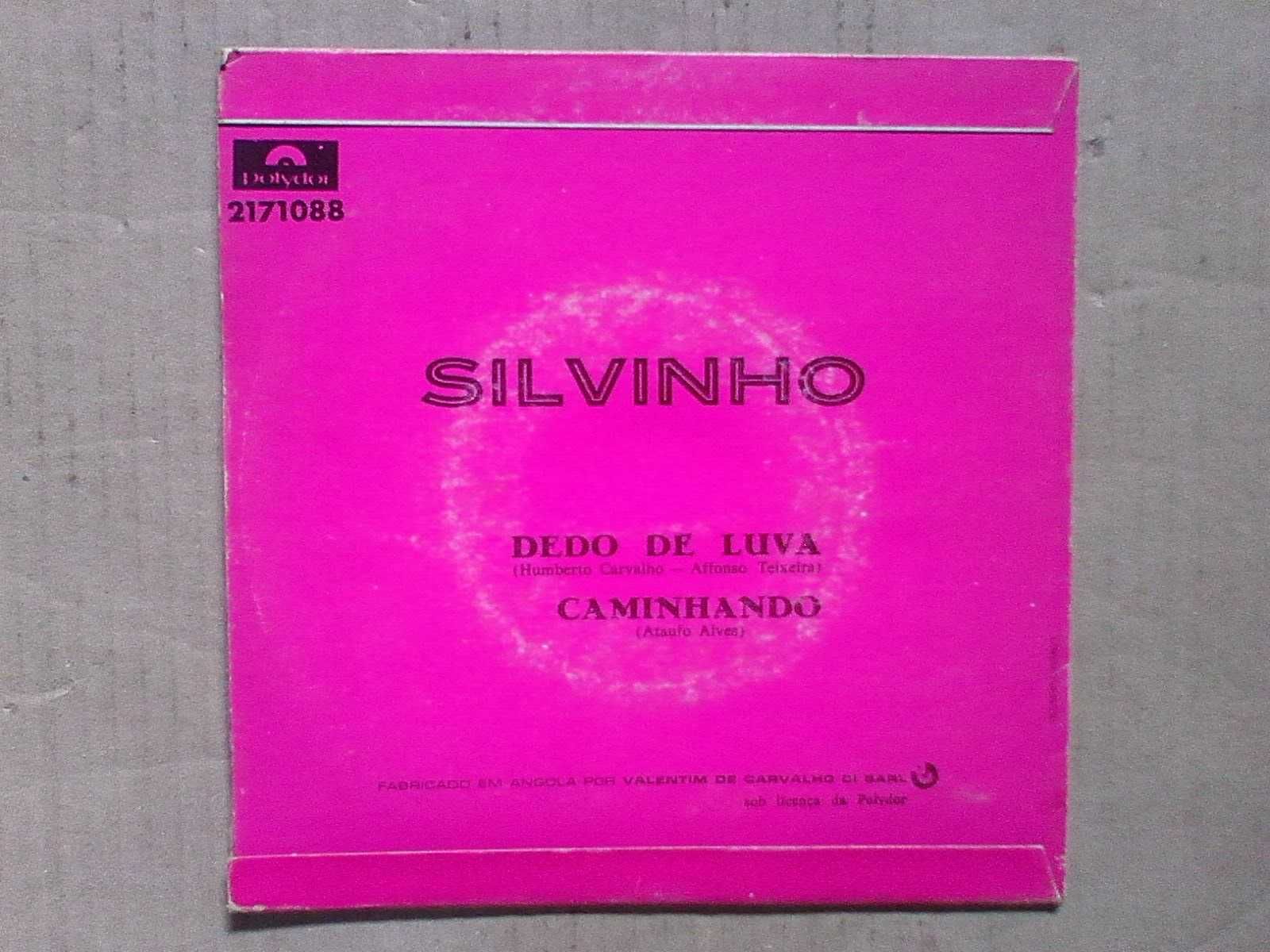 Silvinho – Dedo de Luva-Caminhando