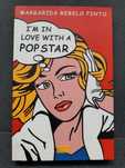 Livro I'm in love with a pop star de Margarida Rebelo Pinto